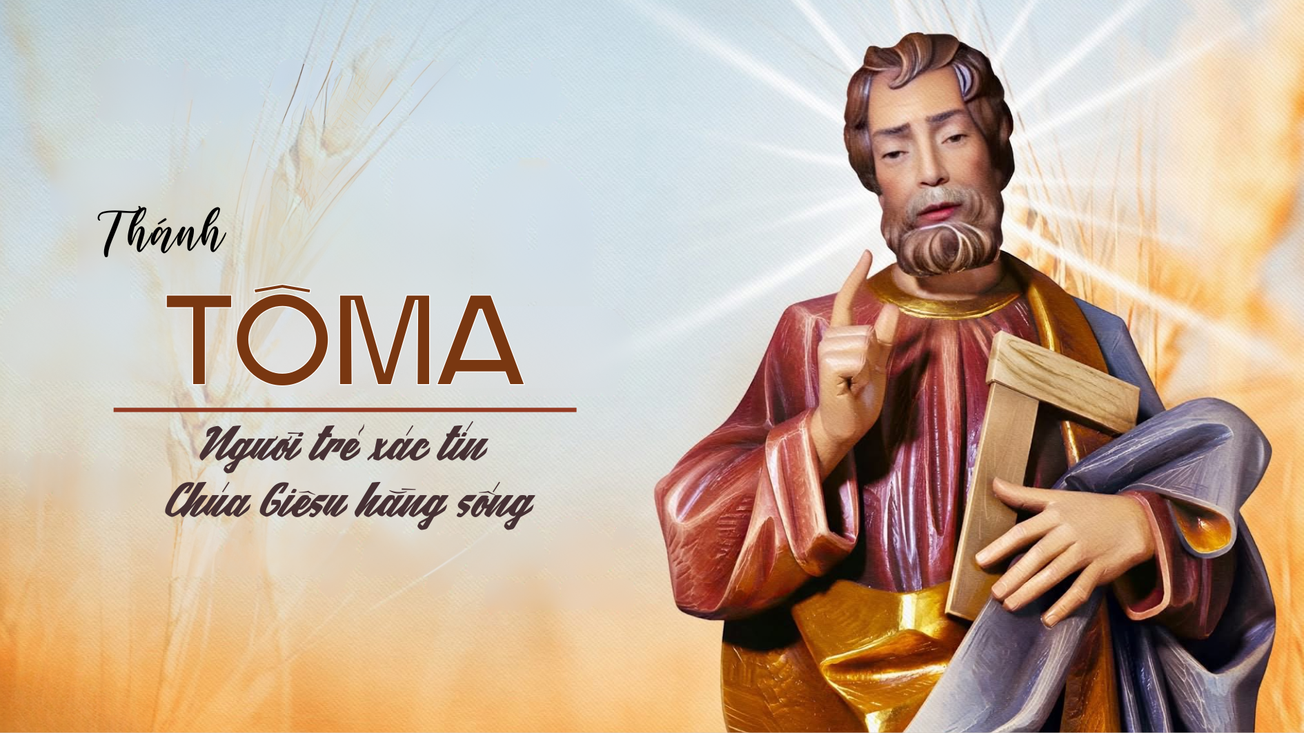 Ngày 03/7 - Thánh Tôma tông đồ